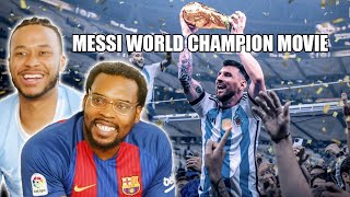 Americans React to Lionel Messi  WORLD CHAMPION  Movie [upl. by Ahsetra268]