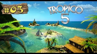 Lets Play Tropico 5 03 Mission 1  Der Durchblick DEUTSCH HD [upl. by Lynnea]