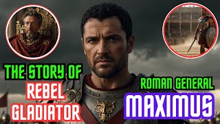 The REAL Story of ROMAN GENERAL Gladiator Maximus [upl. by Broder]