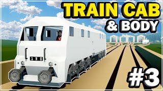 Train Cab amp Body  Diesel Locomotive Build  Part 3 [upl. by Arst]