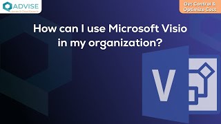 How can I use Microsoft Visio in my organization [upl. by Mikael]