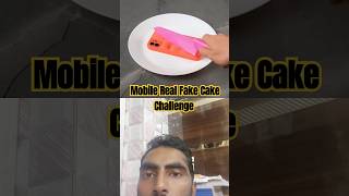 REAL vs FAKE Mobile CAKE😱😱😱😱shortsmagicvideoshortsfeed [upl. by Nnylkoorb696]