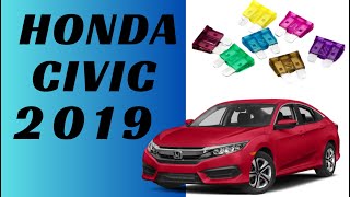 2019 Honda Civic Fuse Box Diagram 2 Locations  Relays [upl. by Wilinski]