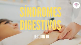 10 SÍNDROMES DIGESTIVOS SEMIOLOGÍA [upl. by Uwkuhceki]