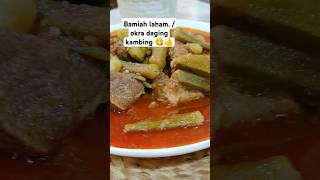 bamia laham  okra daging kambing suami suka protes resep food shorts [upl. by Echo]