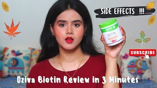 OZIVA BIOTIN SIDEEFFECTS  Oziva Biotin Powder Review in 3 Minutes NOT SPONSORED Must Watch [upl. by Aia812]