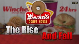 The Rise and Fall of Winchells Donuts [upl. by Aratahc636]