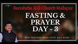 BEERSHEBA AG CHURCH MALLAPUR FASTING PRAYERS DAY 03 [upl. by Llednahs532]