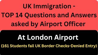 Uk Airport questions and Answers  161 Students deported from UK Airport [upl. by Fedak617]