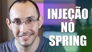 O que é Injeção de Dependências e como funciona no Spring [upl. by Nettle508]