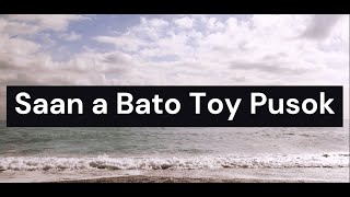 Saan a Bato Toy Pusok Karaoke Version [upl. by Arehsat]