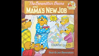 The Berenstain Bears and Mamas New Job  Read Aloud [upl. by Koehler679]