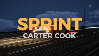 Carter Cook  SPRINT  Lyric Video [upl. by Wellesley528]