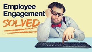 4 Proven Strategies for Increasing Employee Engagement [upl. by Rhoades]