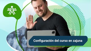 Configuración del curso en zajuna [upl. by Enytnoel]