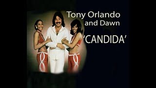 Tony Orlando and Dawn CANDIDA Lyrics [upl. by Mirabel]