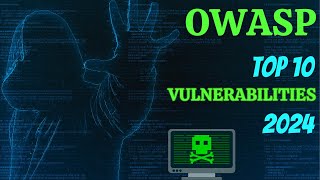 OWASP TOP 10  EXPLAINED WITH EXAMPLES  2024 [upl. by Isewk]