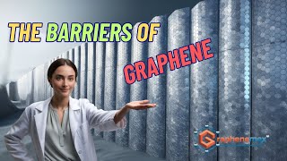 THE BARRIERS OF GRAPHENE [upl. by Holli]