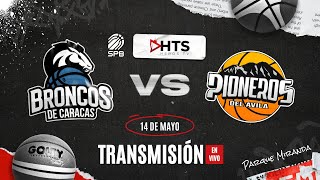 BRONCOS de Caracas VS PIONEROS del Ávila  EN VIVO  SPB  BALONCESTO PROFESIONAL VENEZOLANO [upl. by Ojyram]