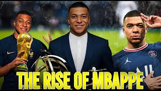 Kylian Mbappé Rise of the French Footballer [upl. by Annal]