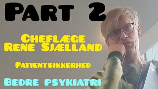 Bedre Psykiatri starter med bedre Patientsikkerhed 2024 Psykiatri Vold Part 2 HD [upl. by Peter]