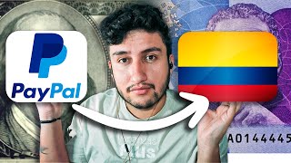 La MEJOR FORMA De Recibir Dinero de PayPal en Colombia [upl. by Rosario]