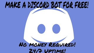 How to Make a Discord Bot for FREE  How to host a Discord Bot free for 247 [upl. by Olia]