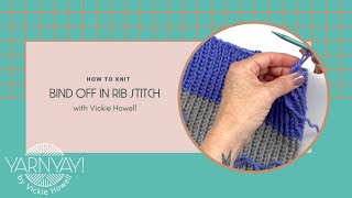 How to Bind Off in Rib Stitch [upl. by Adaran]