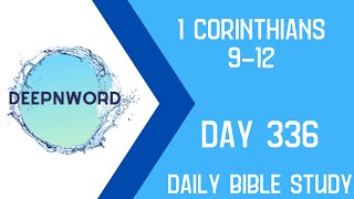 1 Corinthians Bible Study Chapters 912 [upl. by Nosiaj]