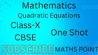 Mathematics Class X Quadratic Equations zeroes roots real cbse maths variables iit mains [upl. by Bourke]