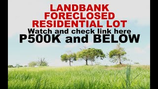 BELOW P500K LANDBANK FORECLOSED HOUSE and LOT or RESIDENTIAL LOT PROPERTY [upl. by Justen]