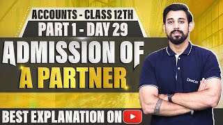 Admission of a Partner  Chapter 3  Accountancy Class 12  Part 1 [upl. by Drahnreb378]