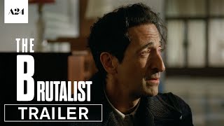 The Brutalist  Official Trailer 2 HD  A24 [upl. by Oilla374]