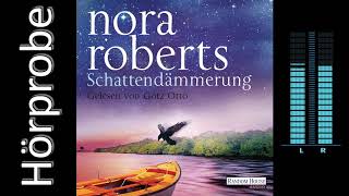 Nora Roberts Schattendämmerung Hörprobe [upl. by Yeldnarb811]