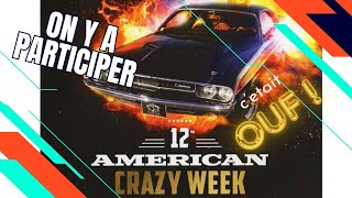 notre weekend à lAmerican Crazy Week [upl. by Lanita]