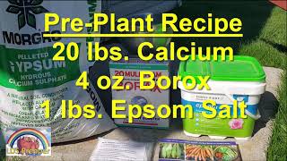 ðŸ’ª BEST PrePlant Garden Nutrient Mix ðŸ’ª [upl. by Eimac459]