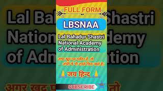 LBSNAA full form ।। LBSNAA ka pura naam। LBSNAA का पुरा नाम। shorts lbsnaa fullform viralvideo [upl. by Arocet]