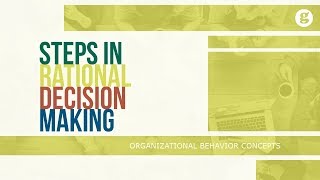 Steps in Rational Decision Making [upl. by Annert445]