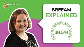 BREEAM certification explained  Overbury [upl. by Esiahc]