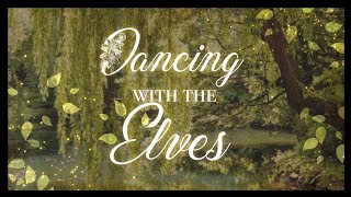 【a playlist for dancing with the elves】 [upl. by Opiuuk]