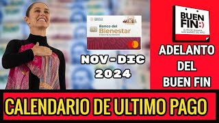 Calendario de pago noviembre diciembre pensiones bienestar adelanto por el buen fin en pensiones [upl. by Kealey]