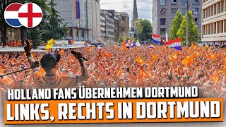 Nächster OranjeWahnsinn NiederlandeFans nehmen Dortmund ein holland nach links nach rechts [upl. by Clellan]