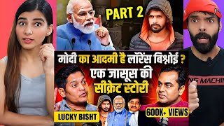 Modi का आदमी है Lawrence Bishnoi Secret Life of a Spy  Lucky Bisht podcast with Sushant Sinha [upl. by Weidman123]