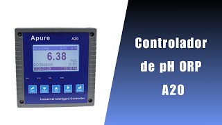 Controlador de pH y ORP para agua A20 [upl. by Foster]