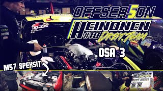 Heinonen Drift Team OFFSEASON 5 3 SPEKSAILUA [upl. by Iene969]