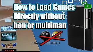 PS3 Game Injection  How to load Games directly wo hen or multiman [upl. by Landri182]