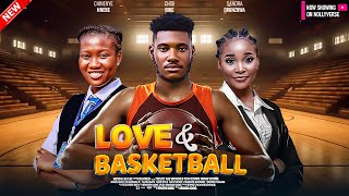 LOVE AND BASKETBALL  Chidi Dike Chinenye Nnebe Sandra Okunzuwa  2024 Nollywood Nigerian Movie [upl. by Onid498]