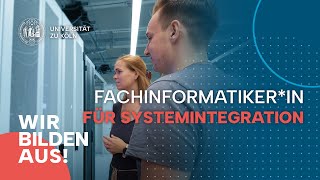 WIR BILDEN AUS  Fachinformatikerin für Systemintegration [upl. by Utham661]