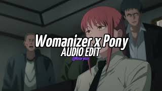 Womanizer x Pony  Ginuwine Britney Spears Edit Audio [upl. by Dorwin]