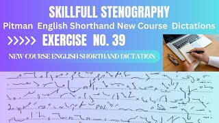 Pitman New Course English Shorthand Dictation [upl. by Ennovehs]